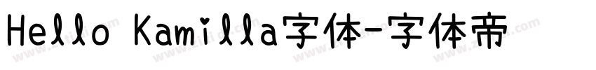 Hello Kamilla字体字体转换